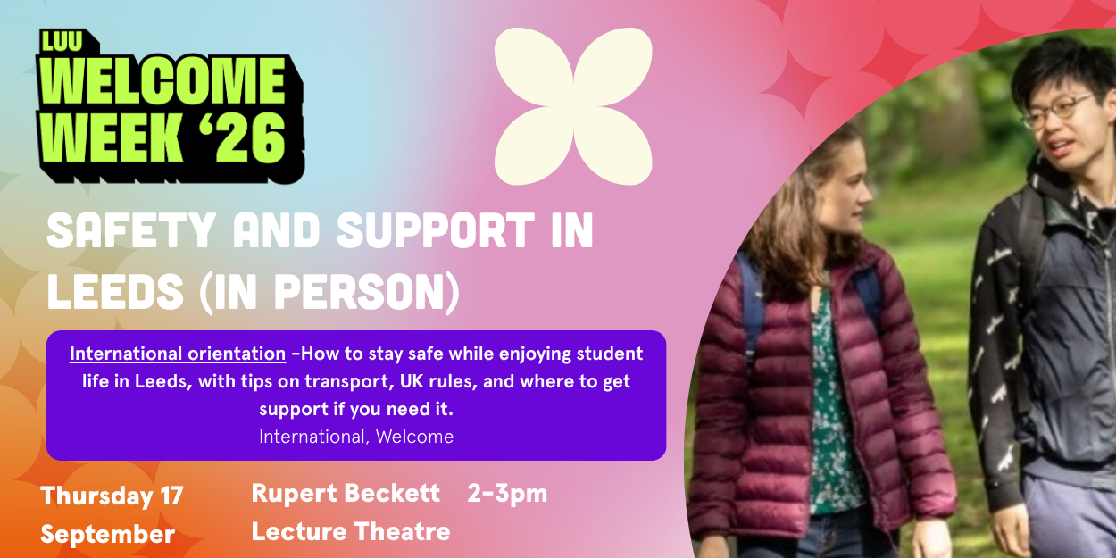 The image for the event named International orientation: Safety and Support in Leeds (in person)