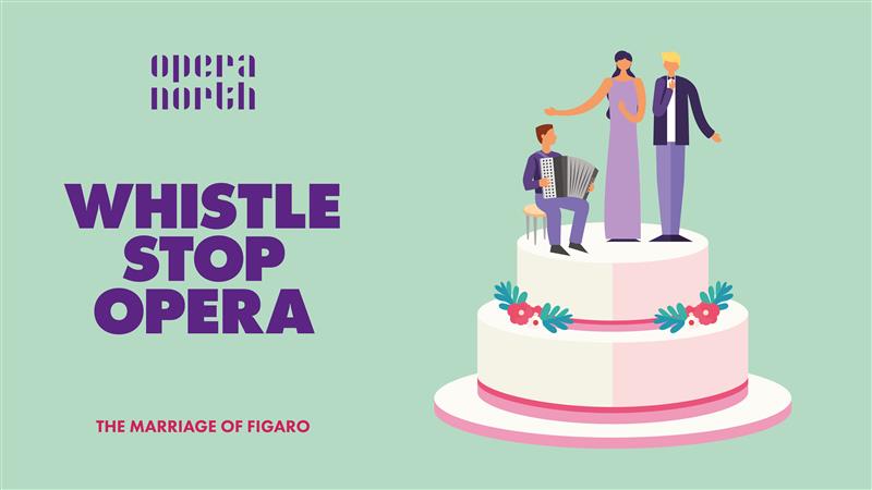 The image for the event named Whistle Stop Opera: The Marriage of Figaro