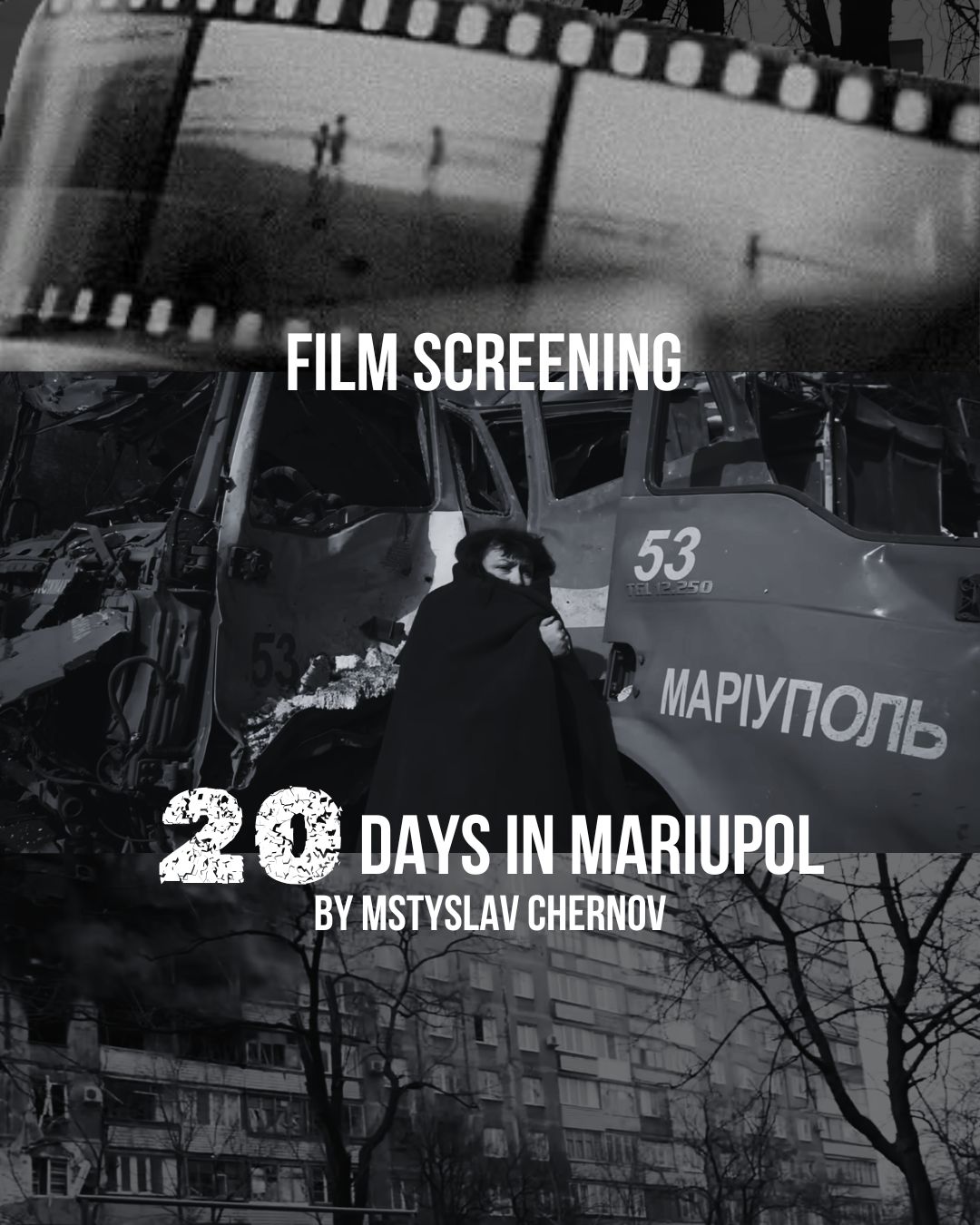 The image for the event named Film screening - 20 days in Mariupol