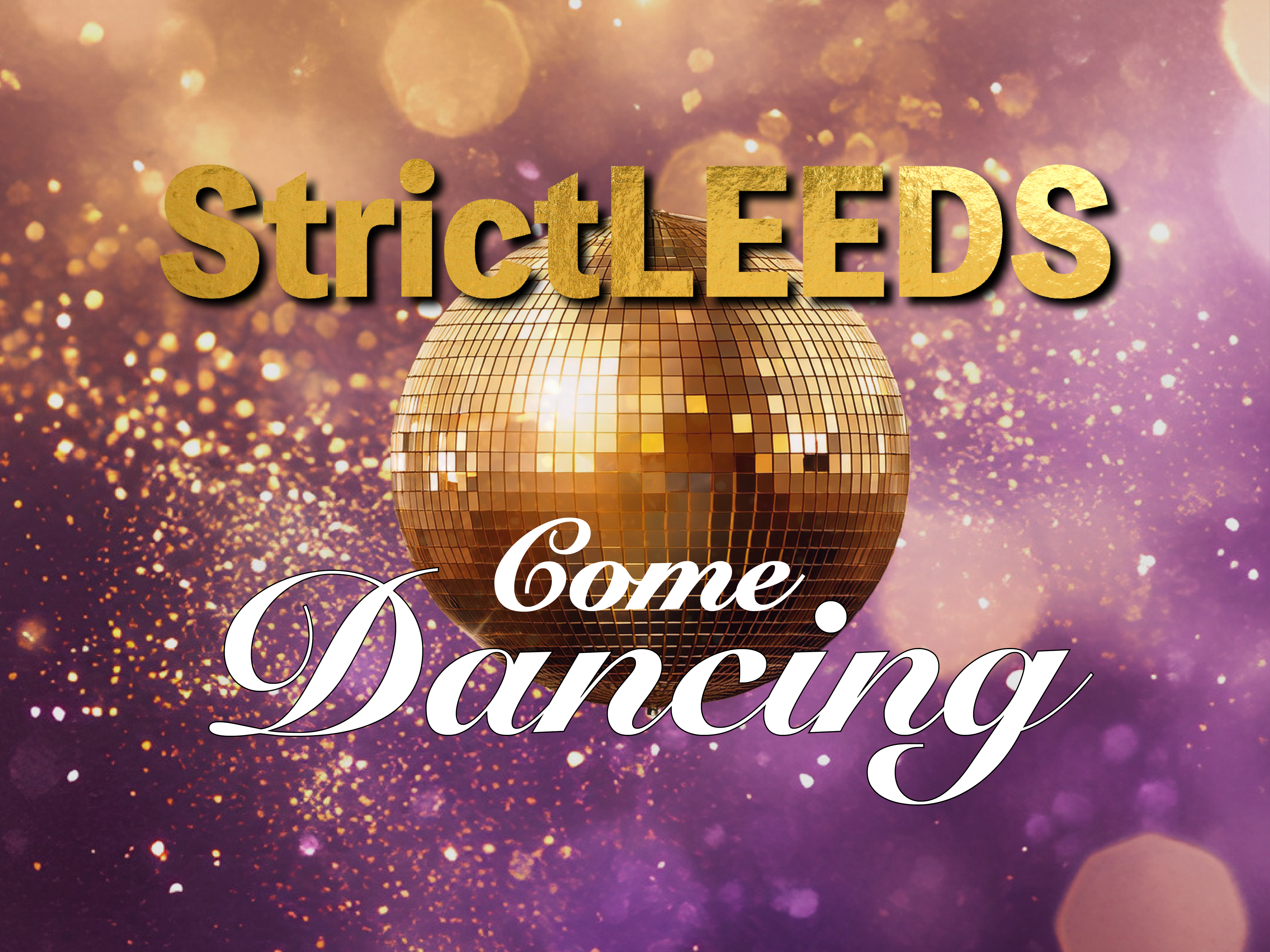 The image for the event named StrictLEEDS Come Dancing 2026