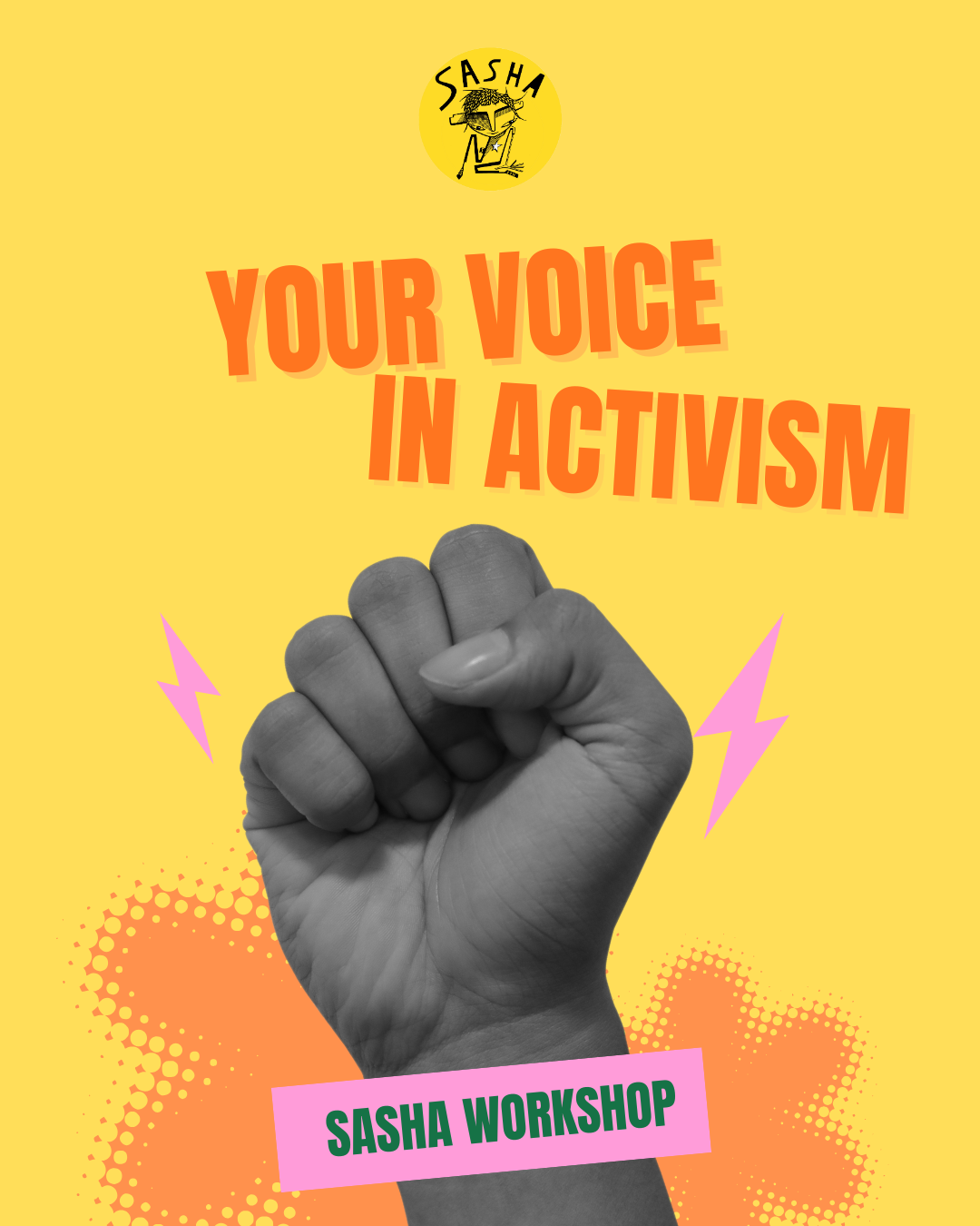 The image for the event named Your Voice in Activism