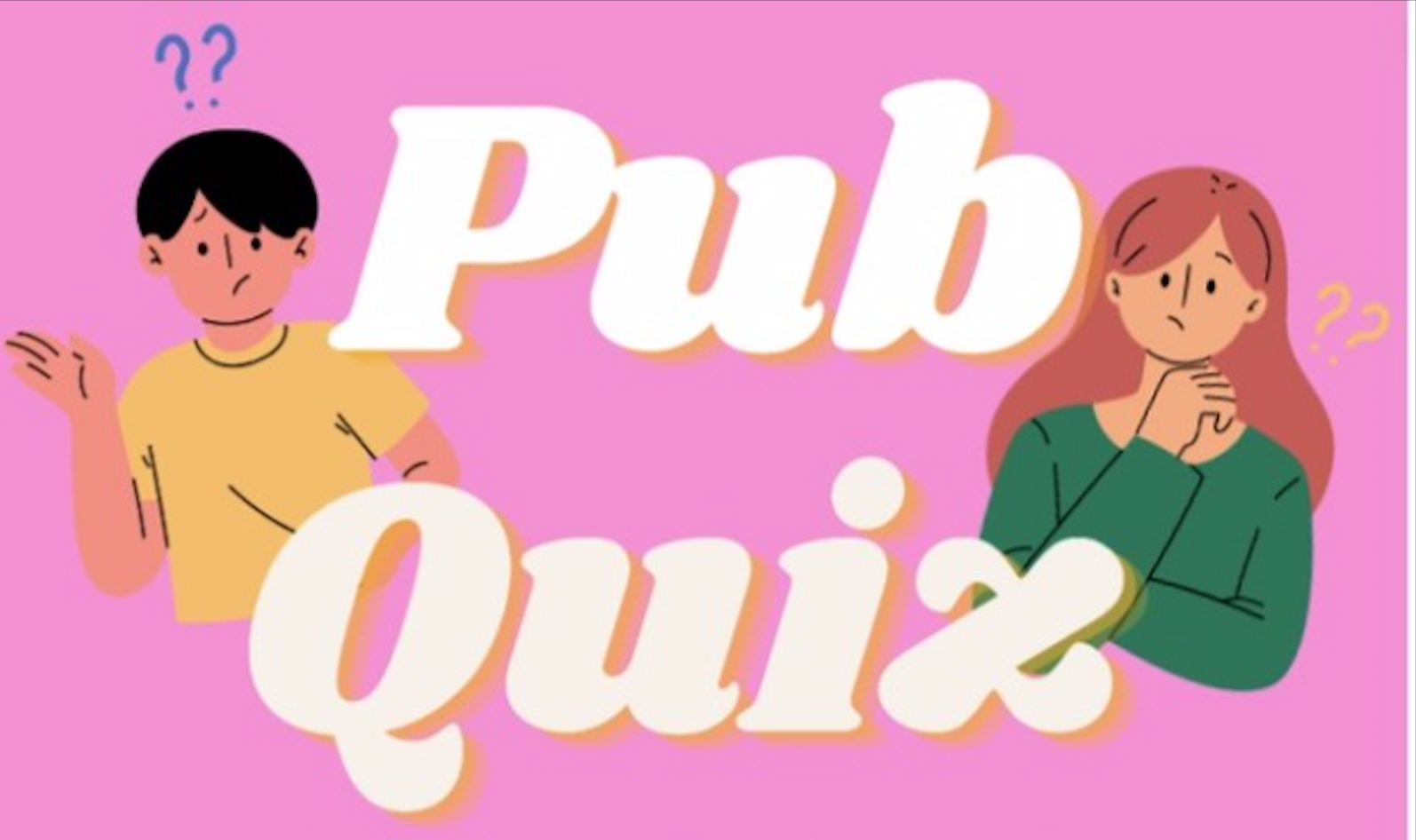 Pub Quiz!!