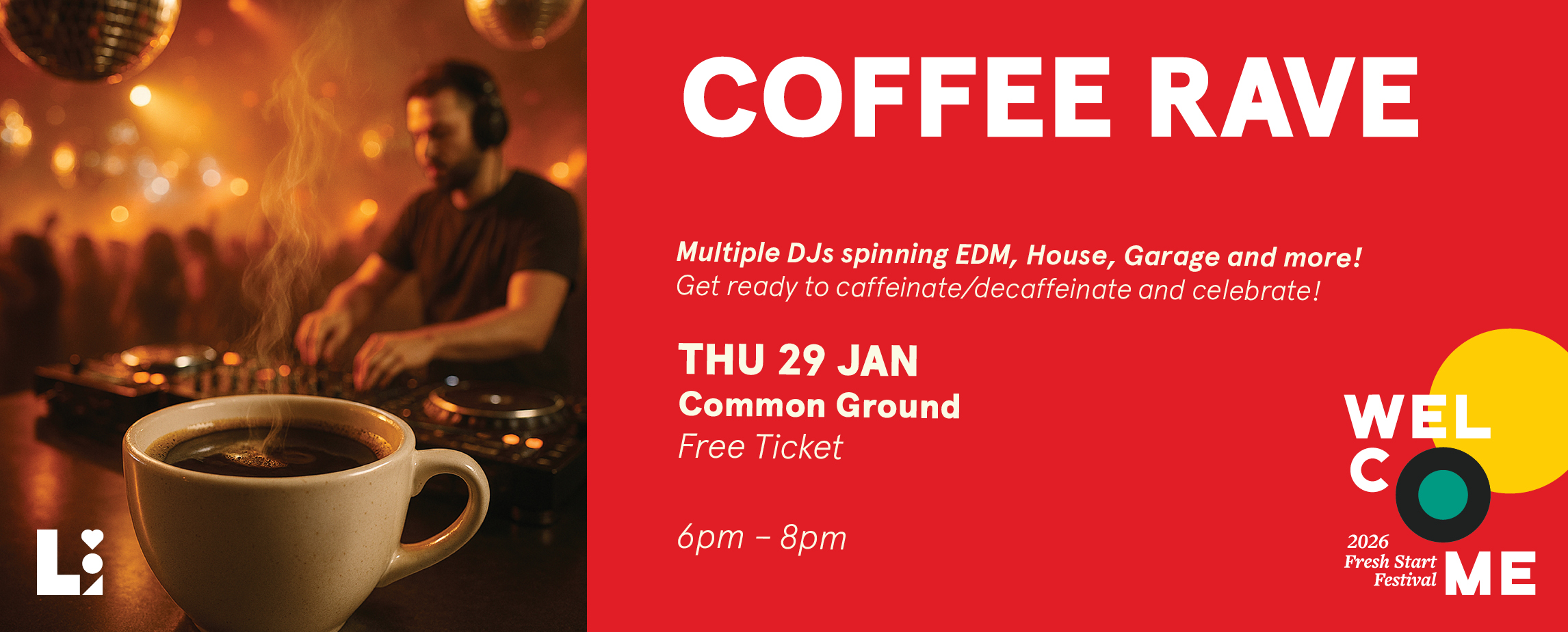 The image for the event named Coffee Rave @ Common Ground