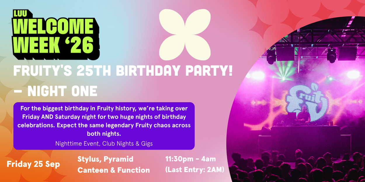 The image for the event named LUU Welcome Week '26: Fruity's 25th Birthday Party! - NIGHT ONE