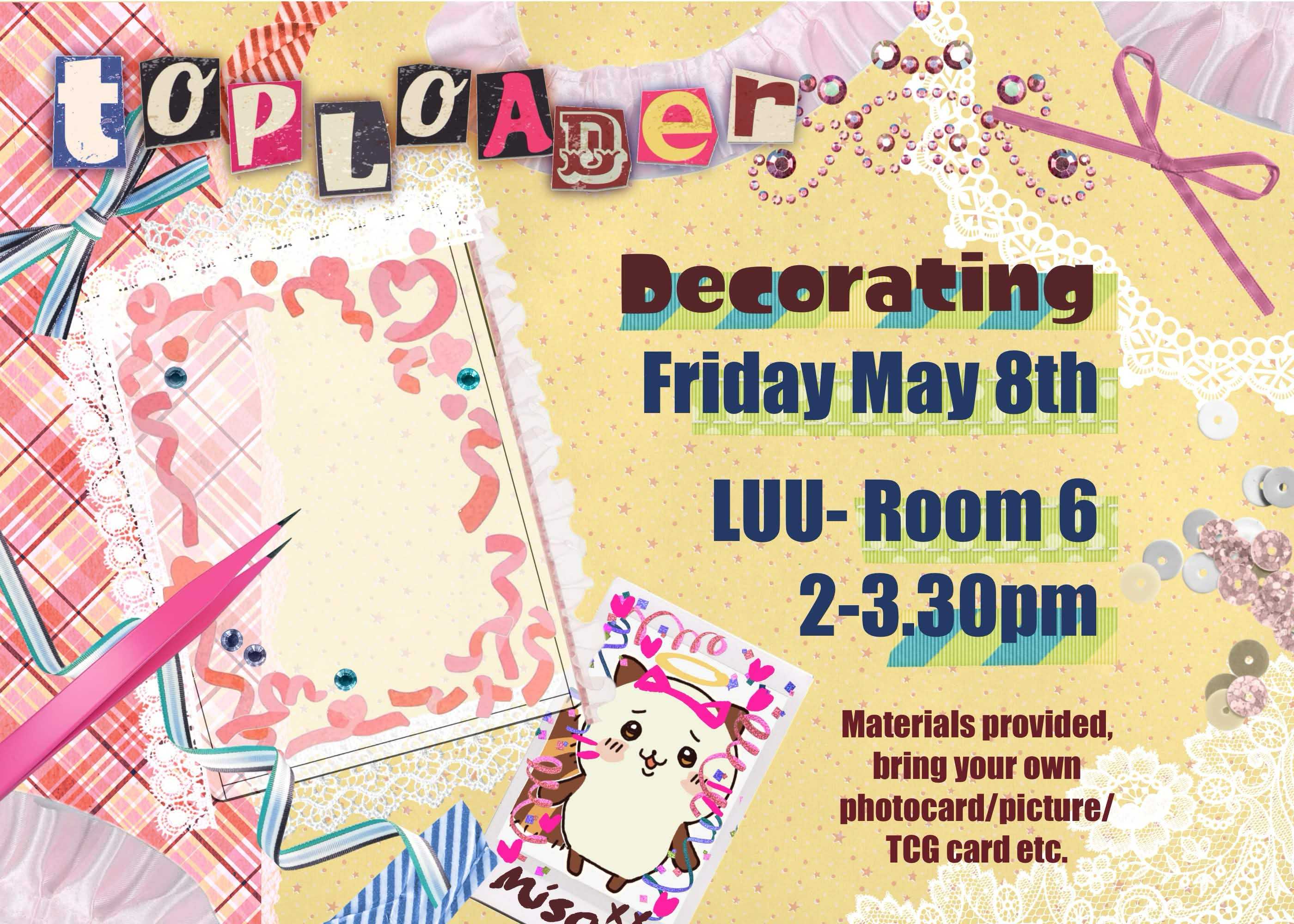 The image for the event named Anime Society Toploader Decorating